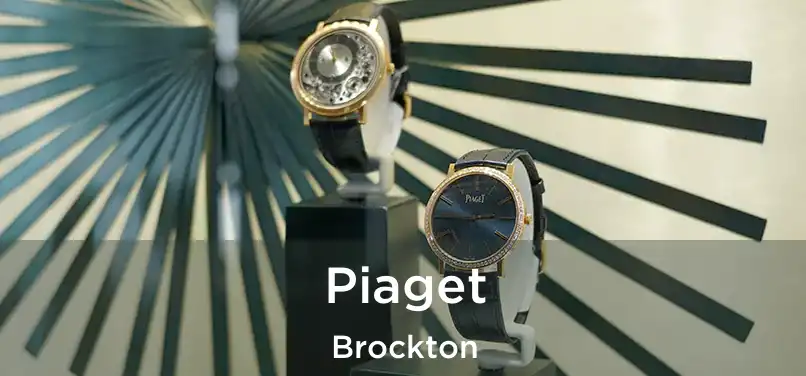 Piaget Brockton