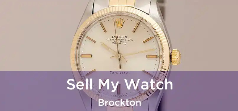 Sell My Watch Brockton